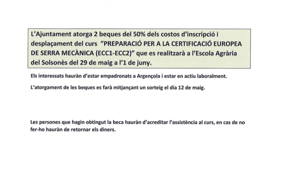 Beques per a curs de 'Preparació per a la certificació europea de serra mecànica'